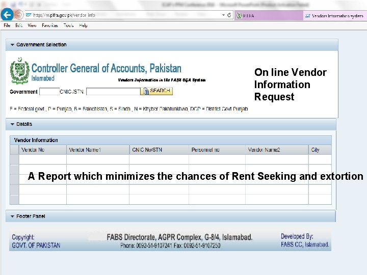 On line Vendor Information Request A Report which minimizes the chances of Rent Seeking