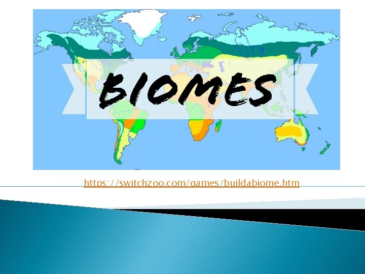 Build a Biome https: //switchzoo. com/games/buildabiome. htm 