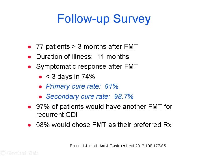 Follow-up Survey · 77 patients > 3 months after FMT · Duration of illness: