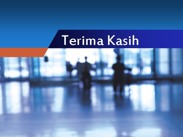 Terima Kasih 