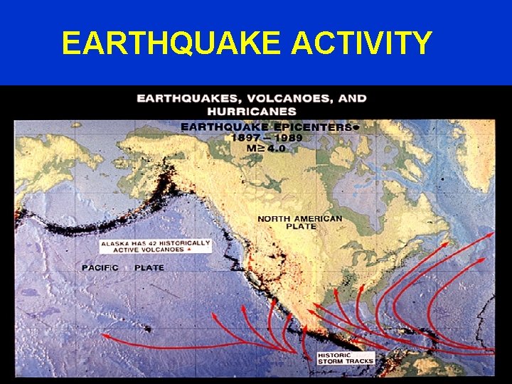 EARTHQUAKE ACTIVITY 