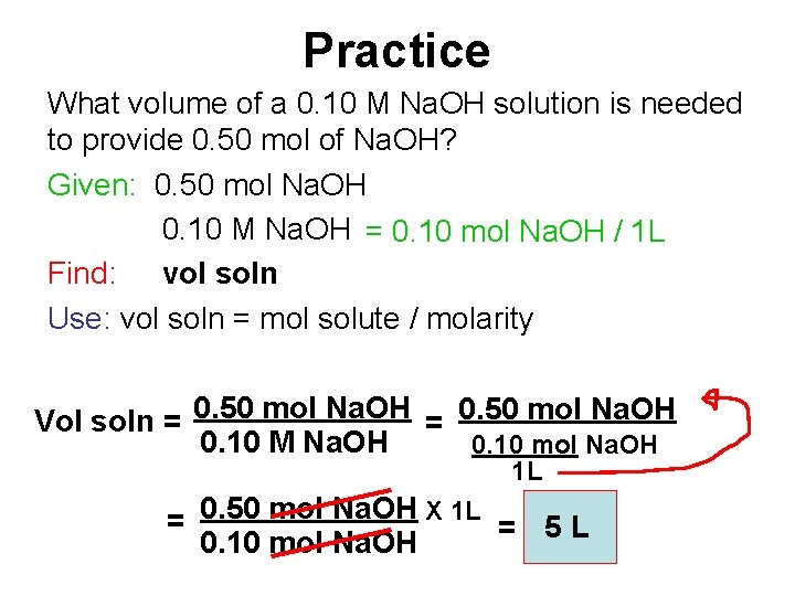 Practice What volume of a 0. 10 M Na. OH solution is needed to