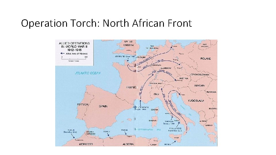 Operation Torch: North African Front 