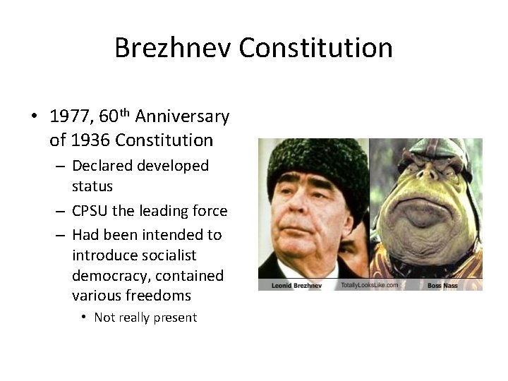 Brezhnev Constitution • 1977, 60 th Anniversary of 1936 Constitution – Declared developed status