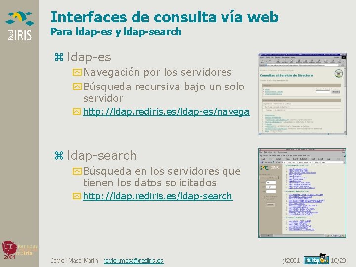 Interfaces de consulta vía web Para ldap-es y ldap-search z ldap-es y Navegación por