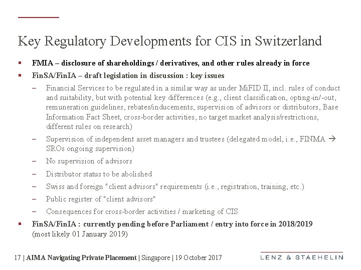 Key Regulatory Developments for CIS in Switzerland § FMIA – disclosure of shareholdings /