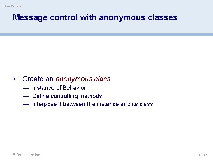 ST — Reflection Message control with anonymous classes > Create an anonymous class —