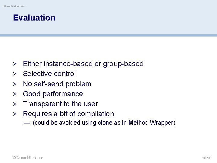 ST — Reflection Evaluation > Either instance-based or group-based > Selective control > No