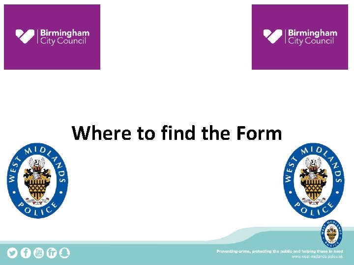 Where to find the Form 