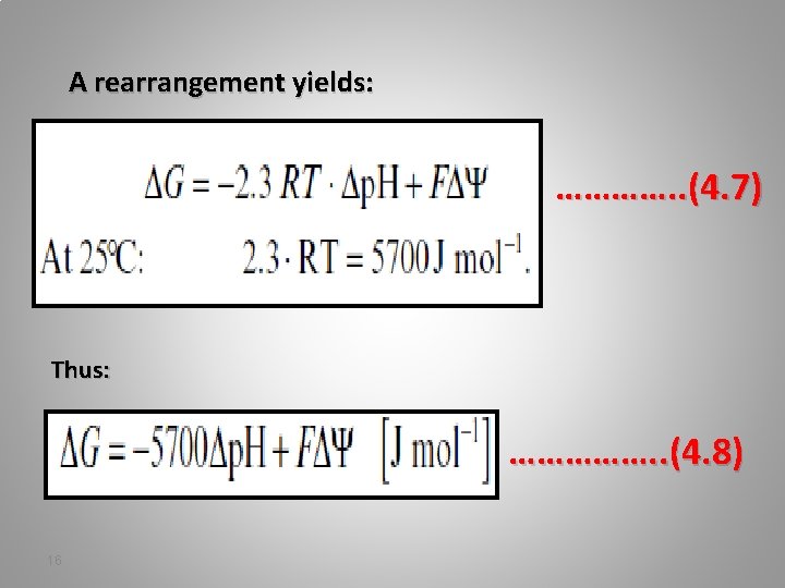 A rearrangement yields: …………. . (4. 7) Thus: ……………. . (4. 8) 16 