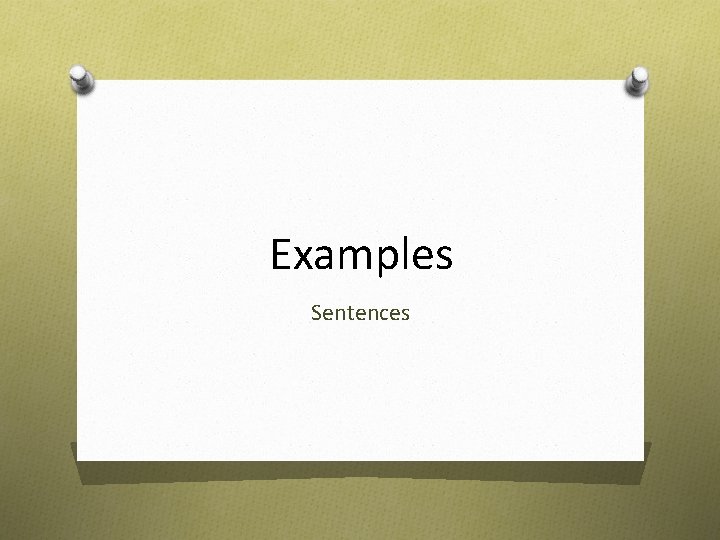 Examples Sentences 