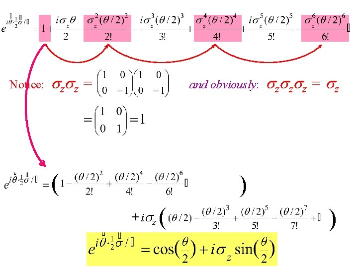 Notice: z z = and obviously: ( z z z = z ) +