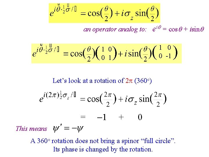 an operator analog to: ei = cos + isin ( ( ) 1 0