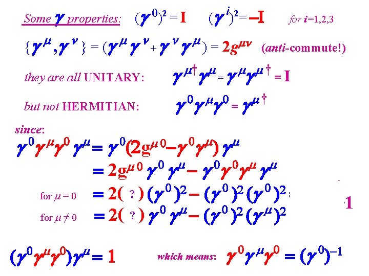 Some g properties: {g , g } = (g ( g 0) 2 =