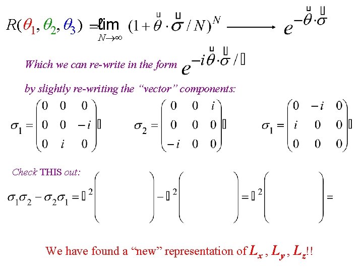R( 1, 2, 3 ) ℓim N Which we can re-write in the form