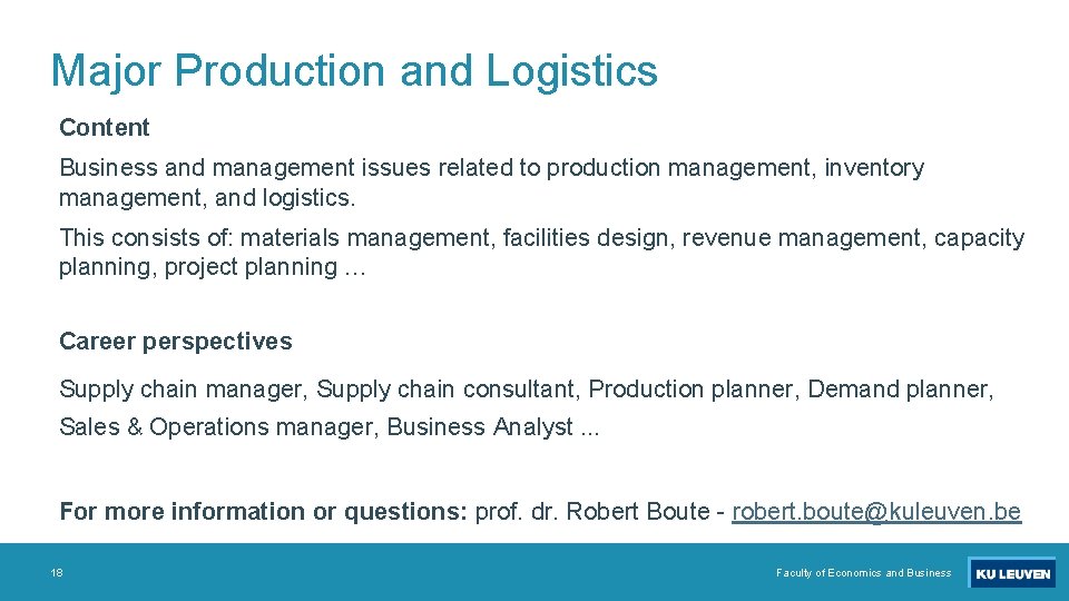 Major Production and Logistics Content Business and management issues related to production management, inventory