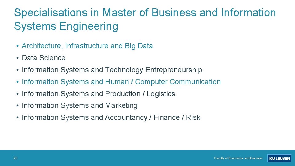 Specialisations in Master of Business and Information Systems Engineering • Architecture, Infrastructure and Big