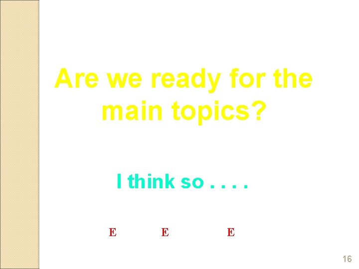 Are we ready for the main topics? I think so. . Enjoy and Explore