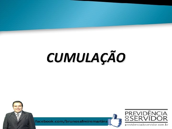 CUMULAÇÃO 