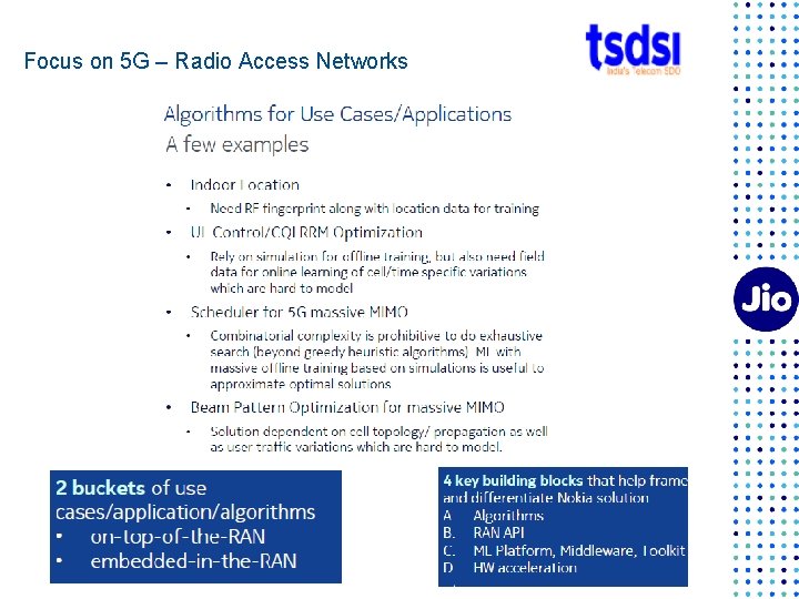 Focus on 5 G – Radio Access Networks 