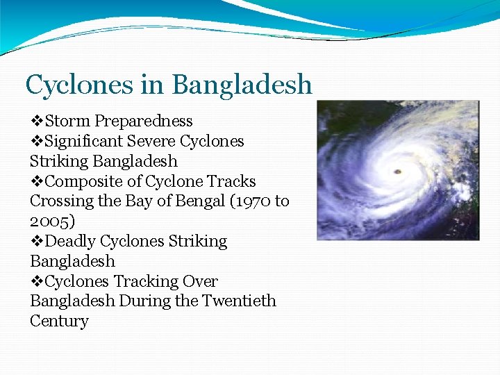 Cyclones in Bangladesh Storm Preparedness Significant Severe Cyclones Striking Bangladesh Composite of Cyclone Tracks