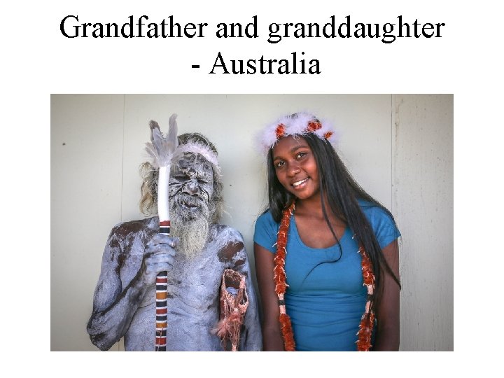 Grandfather and granddaughter - Australia 