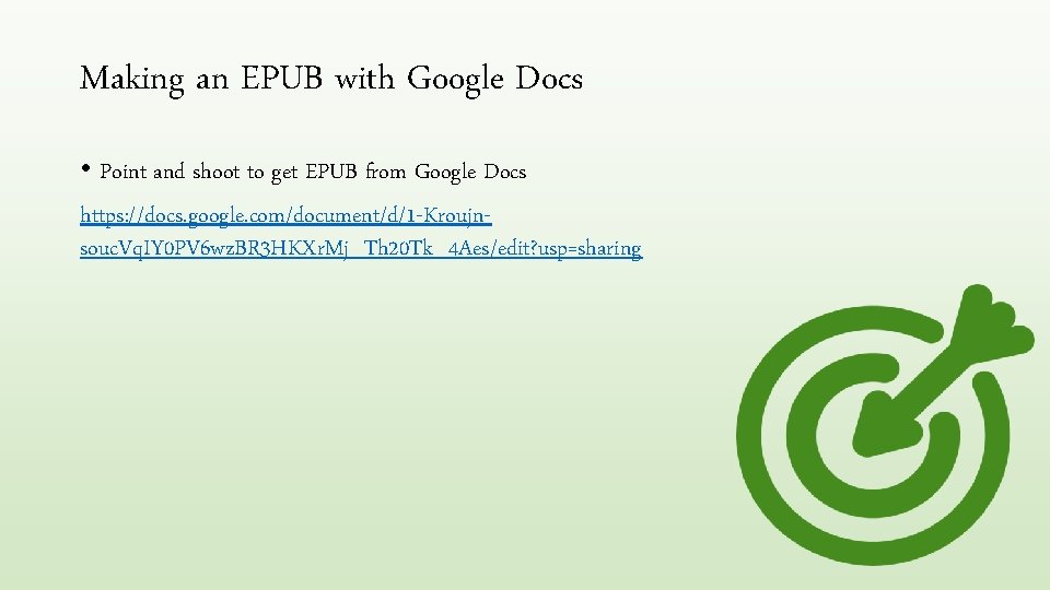 Making an EPUB with Google Docs • Point and shoot to get EPUB from