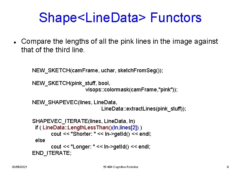 Shape<Line. Data> Functors Compare the lengths of all the pink lines in the image