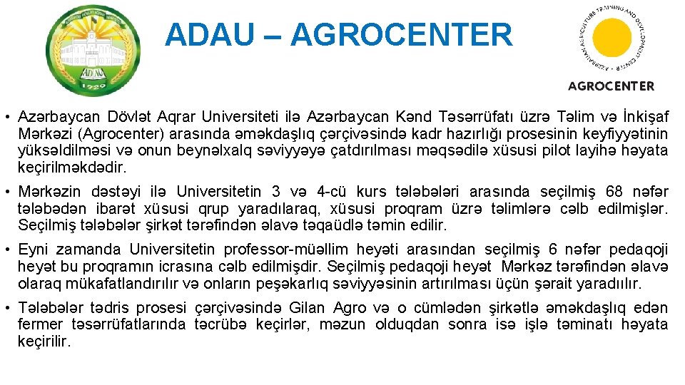 ADAU – AGROCENTER • Azərbaycan Dövlət Aqrar Universiteti ilə Azərbaycan Kənd Təsərrüfatı üzrə Təlim