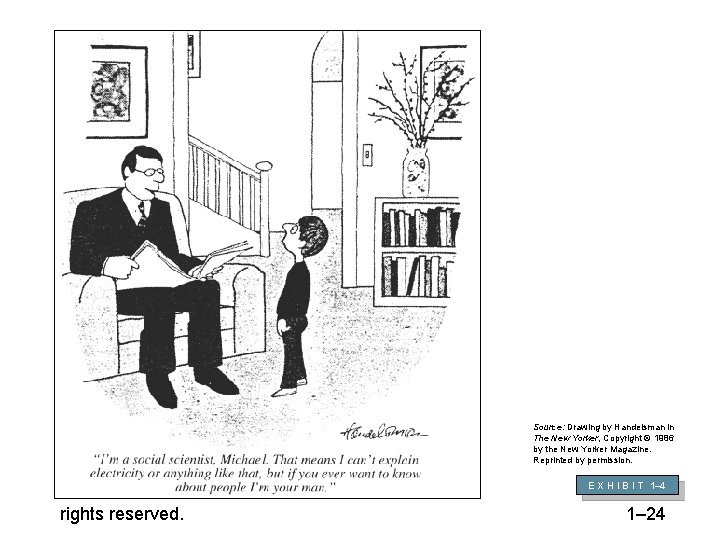 Source: Drawing by Handelsman in The New Yorker, Copyright © 1986 by the New
