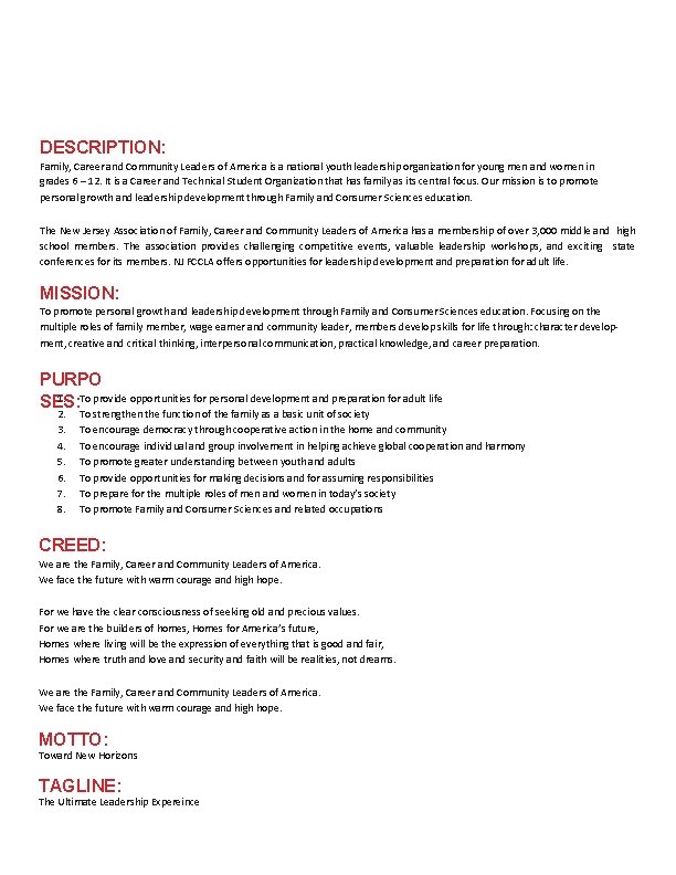 ABOUT NEW JERSEY FCCLA DESCRIPTION: Family, Career and Community Leaders of America is a