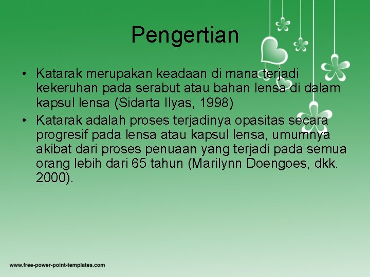 Pengertian • Katarak merupakan keadaan di mana terjadi kekeruhan pada serabut atau bahan lensa