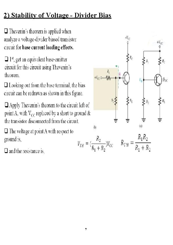 2) Stability of Voltage - Divider Bias 7 2) Stability of Voltage - Divider Bias 7