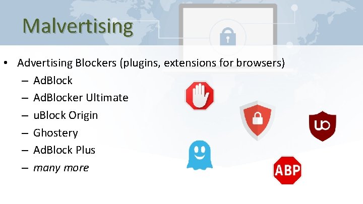 Malvertising • Advertising Blockers (plugins, extensions for browsers) – Ad. Blocker Ultimate – u.