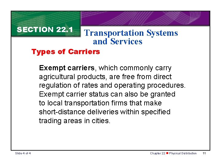 Marketing Essentials n Chapter 22 Physical Distribution Section