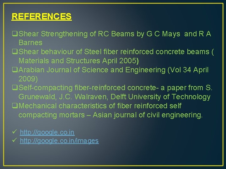 REFERENCES q. Shear Strengthening of RC Beams by G C Mays and R A