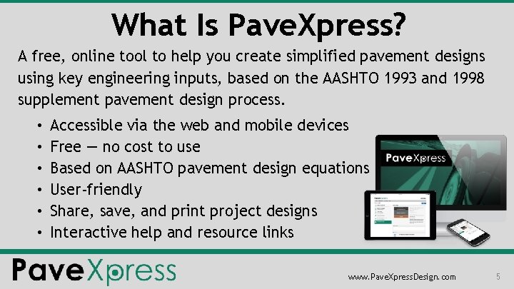 What Is Pave. Xpress? A free, online tool to help you create simplified pavement