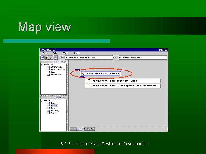 Map view IS 213 -- User Interface Design and Development 