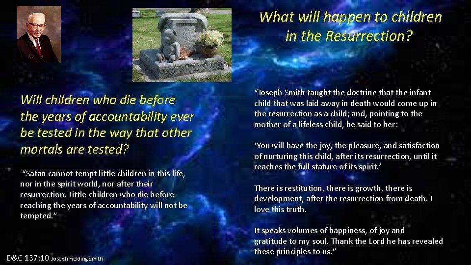 What will happen to children in the Resurrection? Will children who die before the