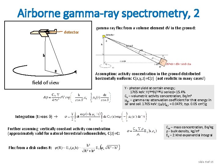 Airborne gamma-ray spectrometry, 2 detector gamma ray flux from a volume element d. V