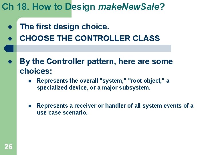 Ch 18. How to Design make. New. Sale? l l l 26 The first Ch 18. How to Design make. New. Sale? l l l 26 The first