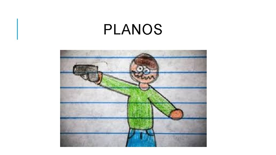 PLANOS 