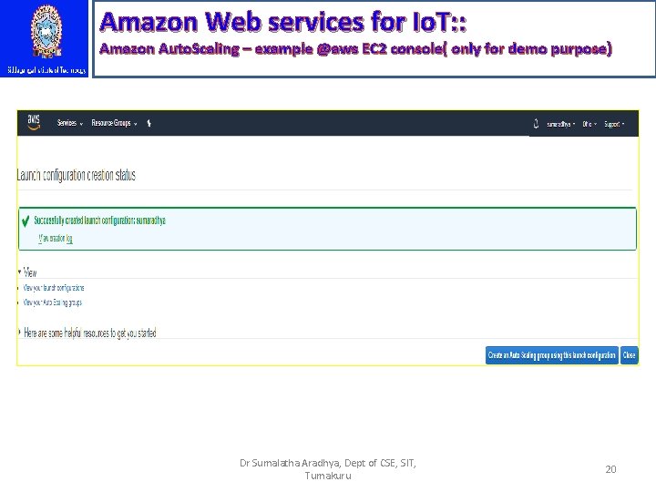 Amazon Web services for Io. T: : Amazon Auto. Scaling – example @aws EC