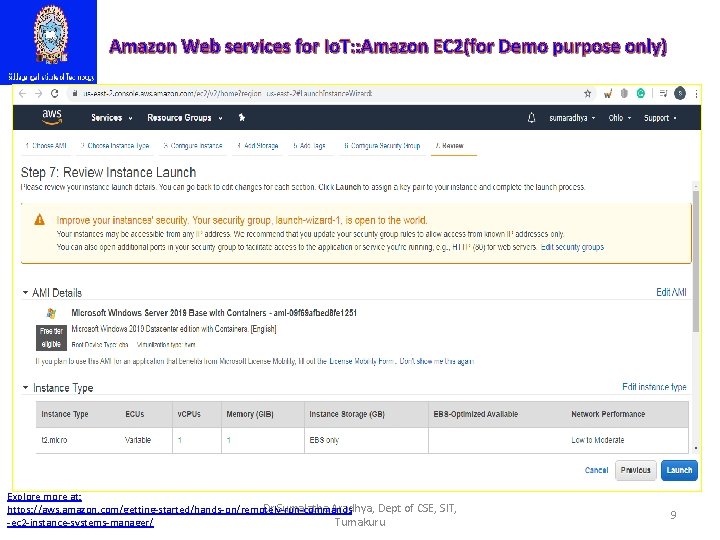 Amazon Web services for Io. T: : Amazon EC 2(for Demo purpose only) Explore