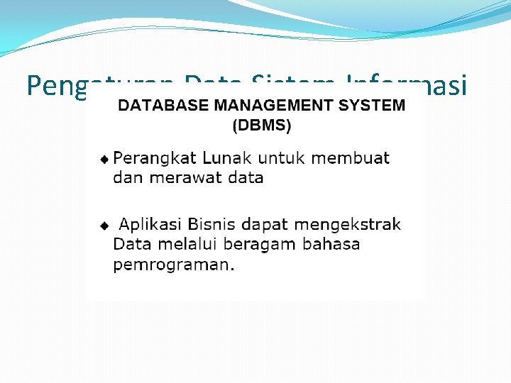 Pengaturan Data Sistem Informasi 