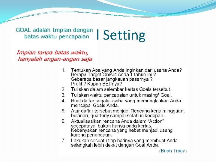 Tentukan Goal Setting 