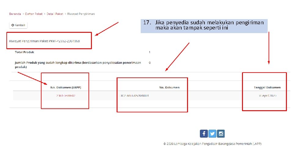 17. Jika penyedia sudah melakukan pengiriman maka akan tampak seperti ini 