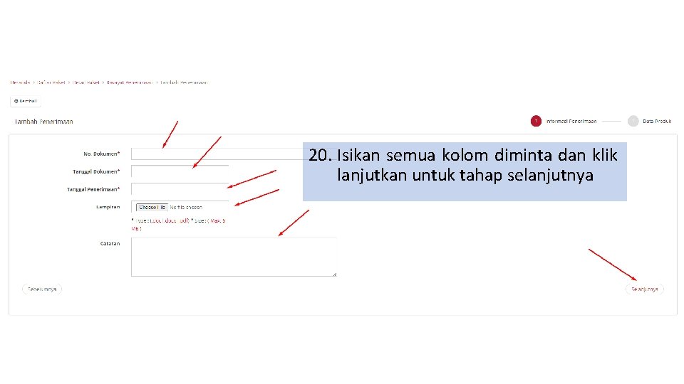 20. Isikan semua kolom diminta dan klik lanjutkan untuk tahap selanjutnya 