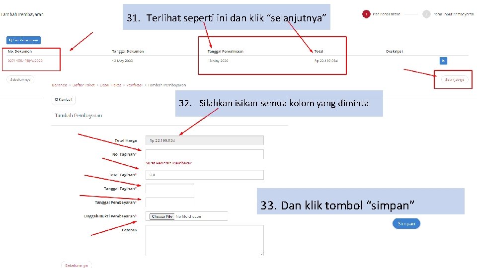 31. Terlihat seperti ini dan klik “selanjutnya” 32. Silahkan isikan semua kolom yang diminta