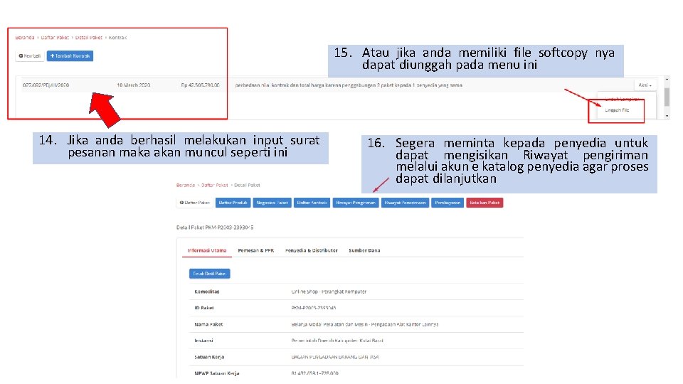 15. Atau jika anda memiliki file softcopy nya dapat diunggah pada menu ini 14.